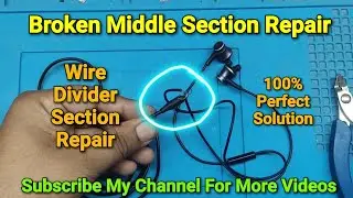 Mi Basic Or Any Earphone Broken Middle Section Repair