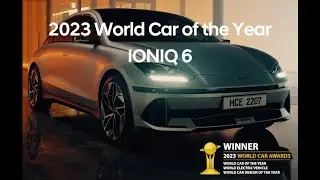 Hyundai IONIQ 6 &ndash; 2023 World Car of the Year