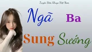 Truyện hay nhất nghe để ngủ ngon 