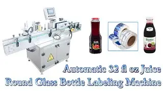 Automatic 32 fl oz (1000ml) Juice Round Glass Bottle Labeling Machine Labeler Label Applicator