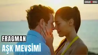 Aşk Mevsimi Fragman - 2 Şubat&rsquo;ta Sinemalarda!
