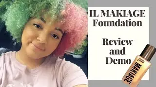 IL MAKIAGE Foundation REVIEW AND DEMO | FOUNDATION FRIDAY