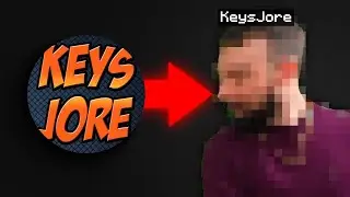 KeysJore Face Reveal?