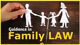 Guidance in family law || East coast law
