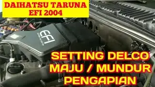 setting delco/distributor pengapian DAIHATSU TARUNA EFI