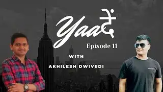 यादें | Episode- 11 Fantasy | Yaadein with Akhilesh Dwivedi | Think Tank Akhil