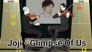Joji - Glimpse Of Us Violin & Viola Duet Tab