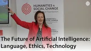 The Future of Artificial Intelligence: Language, Ethics, Technology - Melanie Smallman