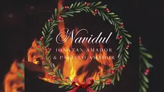 NAVIDUL 🎄|JONATAN AMADOR & PAKILLO AMADOR | Videoclip Oficial 