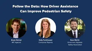 PAVE's Virtual Panel &ldquo;Follow the Data: How Driver Assistance Can Improve Pedestrian Safety