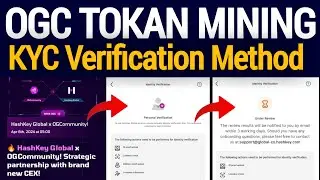 OGC Mining Hashkey Global KYC Verification Method Step by Step Guide | OGC KYC Kaise Karin