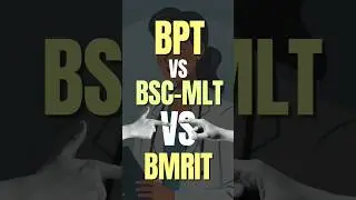 BPT vs BSc MLT vs BMRIT 🔥 Best Career in 2025? #bpt #bmlt #bmrit #shorts