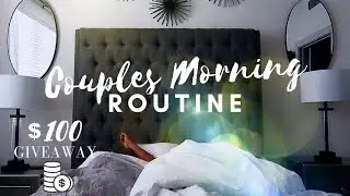 Our Morning Routine As A Couple | Giveaway! | Destene & Brandon