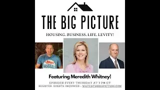 The Big Picture - Featuring Meredith Whitney