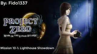 Fatal Frame: Mask of the Lunar Eclipse: Mission 10-1: Lighthouse Showdown S-Rank