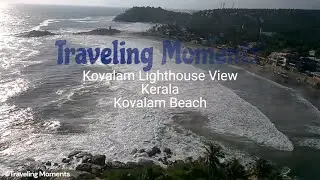 Vizhinjam or Trivandrum Lighthouse View   Kovalam Beach, Kerala