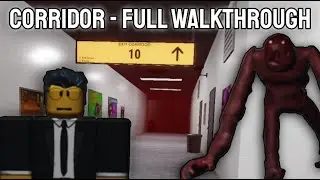 Roblox Corridor | FULL WALKTHROUGH