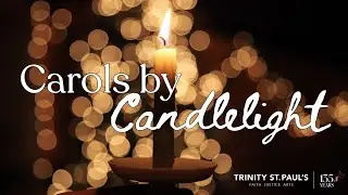 Carols by Candlelight - December 21, 2025