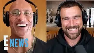 Jason Kelce, Dwayne Johnson Tease Travis Kelce About Baby Plans | E! News