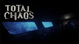 Total Chaos - Delve into the unknown #2