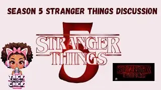 Stranger Things final season discussion