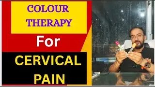 Red & Orange Colour Therapy for Cervical Pain | Neck Pain Relief | Natural Healing
