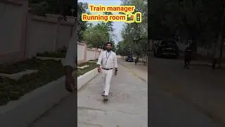 Train manager || Running room || LOCO PILOTS || #shortsviral #trainmanager #locopilot