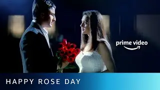 Happy Rose Day | Amazon Prime Video
