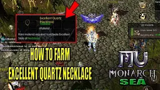 How to farm Excellent Quartz Necklace - MU Monarch SEA (Filipino)