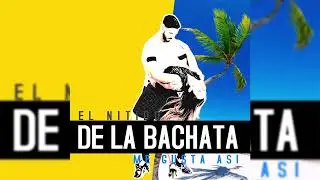 El Nitido De La Bachata - Me Gusta Asi [Audio Oficial]