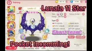 Pocket incoming! Lunala 11 star!