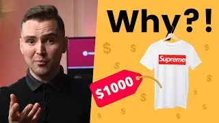 Why Is Supreme So Expensive and Why Do People Still Buy It?