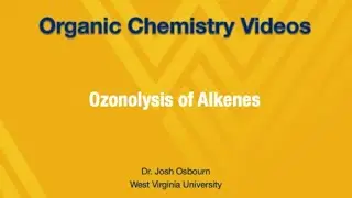 Ozonolysis of Alkenes