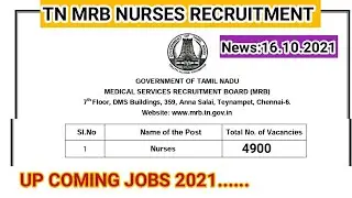 Tn govt jobs 2021/4900 nurses jobs/ mrb nurses notification/vacancy