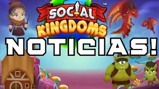 👶El sucesor de SOCIAL EMPIRES NUEVA informaci&oacute;n | SOCIAL KINGDOMS