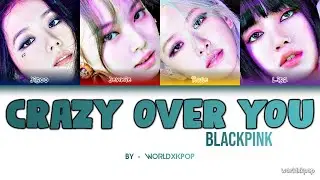 BLACKPINK - CRAZY OVER YOU * KOLAY OKUNUŞ (EASY LYRICS)COLOR CODED
