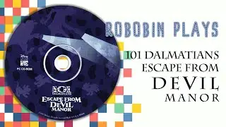 101 Dalmatians: Escape From Devil Manor Let's Play (Full Game)