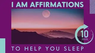 I AM Affirmations to Help You Sleep / 1 Minute Laughter Meditation at End / Bedtime Laughter Flow