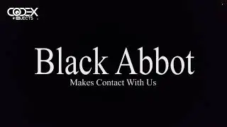 👻Black Abbot makes contact during filming 👻
