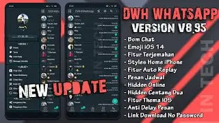 ✅FIX UPDATE WhatsApp Terbaru 2022 || DWH WA v9.40 -Tampilan Keren -Fitur B0M Text & Terjemahan