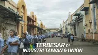 TERBESAR di Kawasan Industri TAIWAN dan UNION - PT. Royce Enterprise & PT. Jovan Technologies Batam