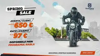 Motociclete HUSQVARNA. Bucură-te de SPRING SALE la ATVRom!