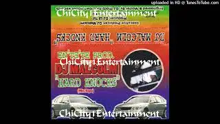 DJ Malcolm - Hard Knocks (1998 Chicago,Illinois) (Side A) (Juke Mix)