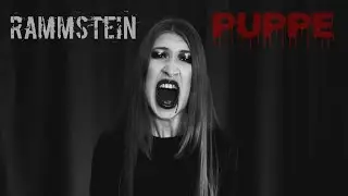 Rammstein - PUPPE (cover by AngelMor)