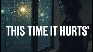 This Time It Hurts