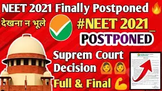 neet 2021 latest news today 🏆|  neet postponed 2021 latest news today, neet 2021 latest news,update