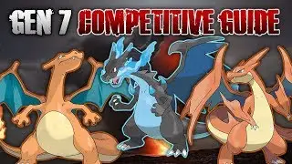 MegaCrasher's Competitive Battling Guide - How To Use Charizard/Mega Charizard X/Mega Charizard Y!