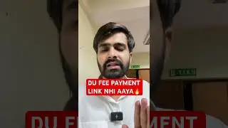 Fee Payment Link nhi aaya! Ab kya? #cuet2023 #delhiuniversity #duadmission2023