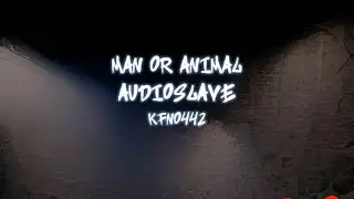 Audioslave - Man Or Animal [karaoke]