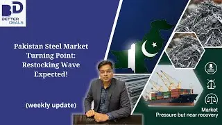 Pakistan Steel Market Turning Point: Restocking Wave Expected #pakistan #india #steel #marketupdate 